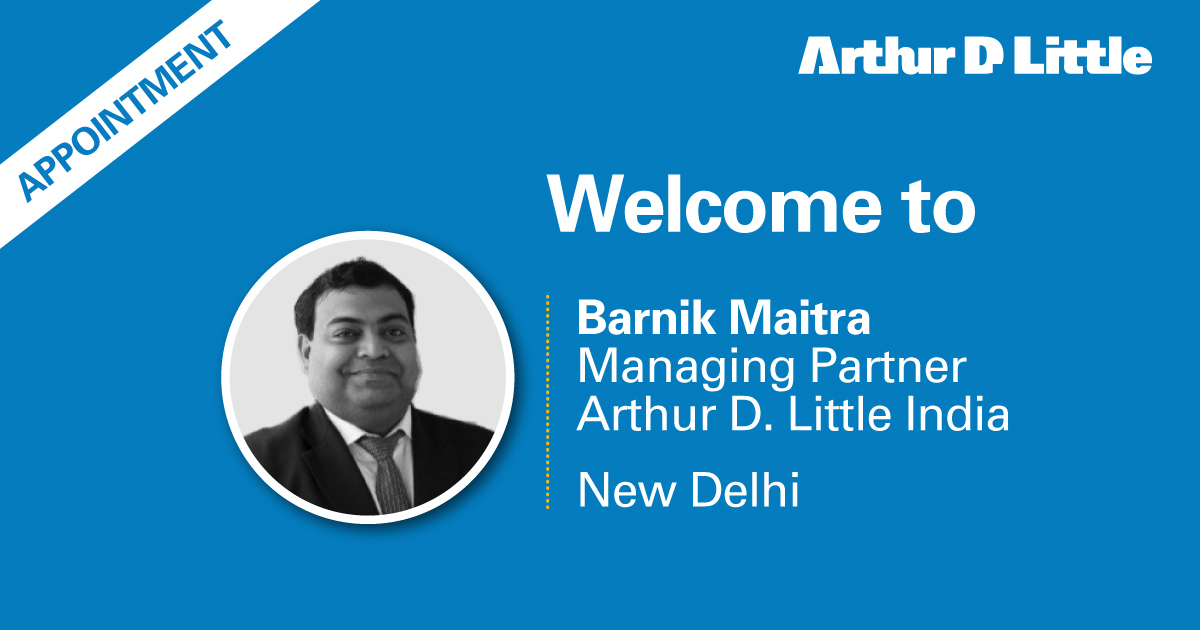 Barnik Chitran Maitra Appointed As Managing Partner Of Arthur D Little India Business Wire