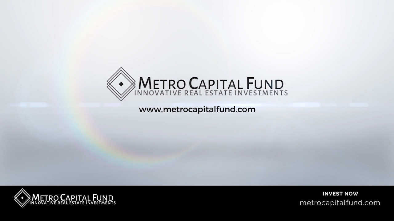 MetroCapital Fund - Innovative Real Estate Investments