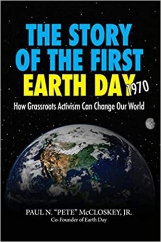 The Story of the First Earth Day - How Grassroots Activism Changed the World (Photo: Business Wire)