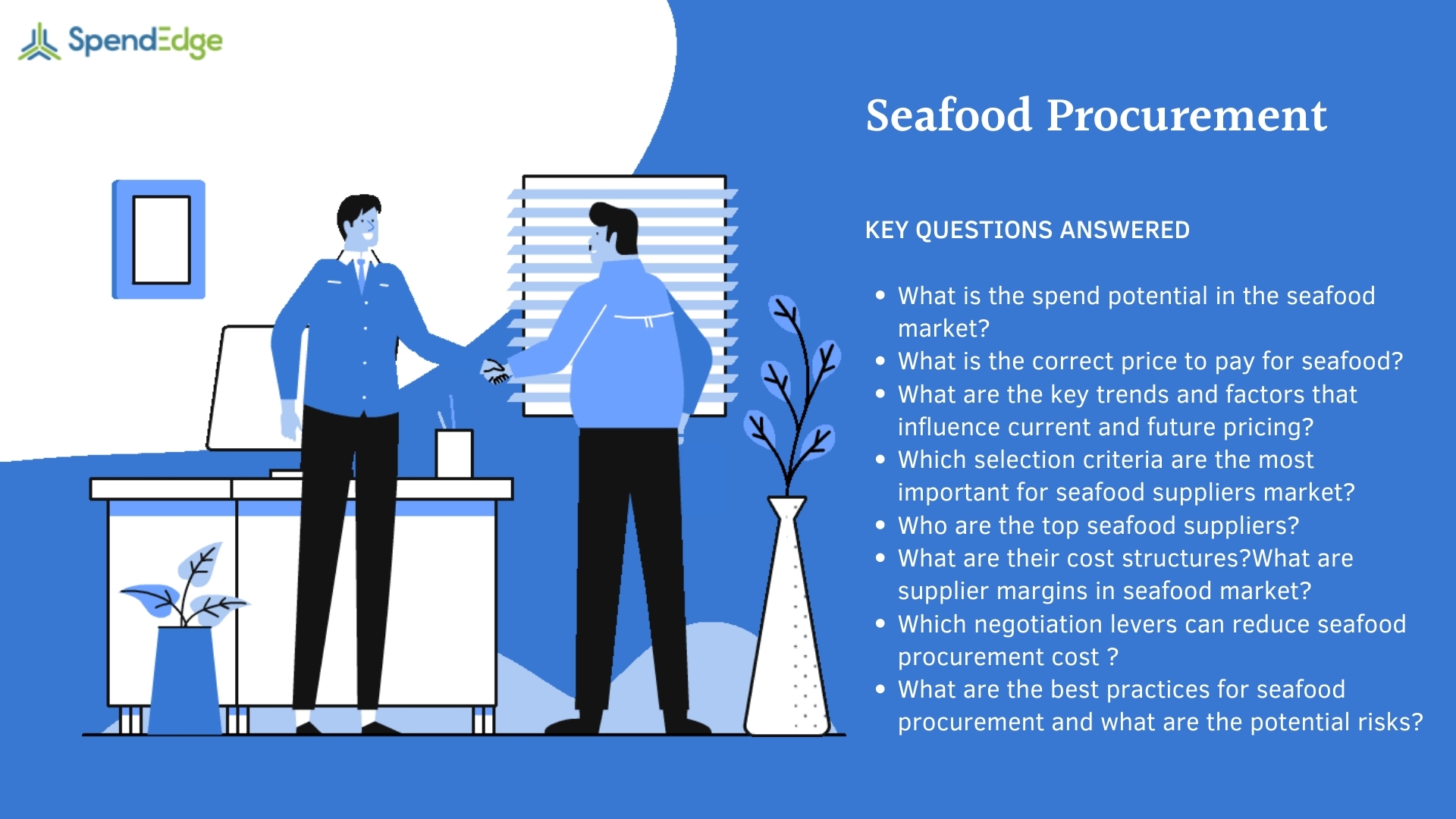 Seafood Procurement Intelligence Report Insights Into Seafood Procurement Risks Category Best Practices And Key Questions Asked By Procurement Professionals Spendedge Business Wire