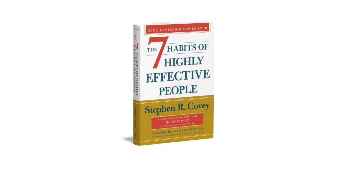 The 7 Habits Of Highly Effective People 30Th Anniversary Edition Revised And Updated 