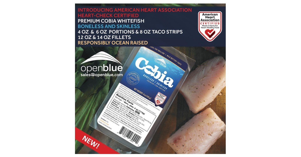 Open Blue Cobia Retail Products Now Certified by the American Heart Association HeartCheck Food