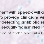 SpeeDxとロシュが提携し、抗生物質耐性検査の利用を拡大