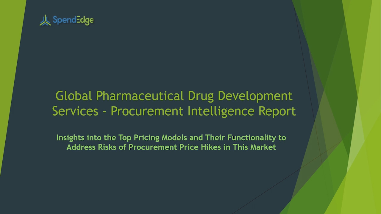 SpendEdge has announced the release of its Global Pharmaceutical Drug Development Services Market Procurement Intelligence Report