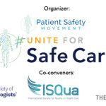 患者安全運動財団、米国麻酔学会、ザ・リープフロッグ・グループ、医療の質に関する国際学会が世界患者安全の日キャンペーンの#UniteForSafeCareに向け力を合せる