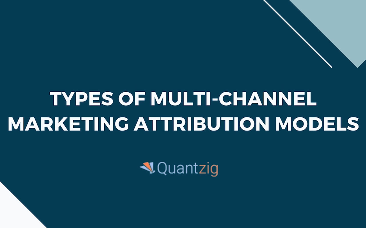 Types of Marketing Attribution Models