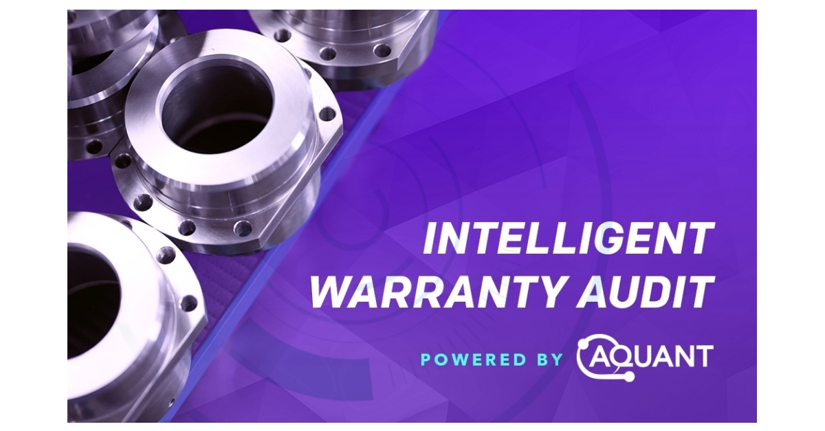 Aquant Announces Intelligent Warranty Audit to Accelerate Service