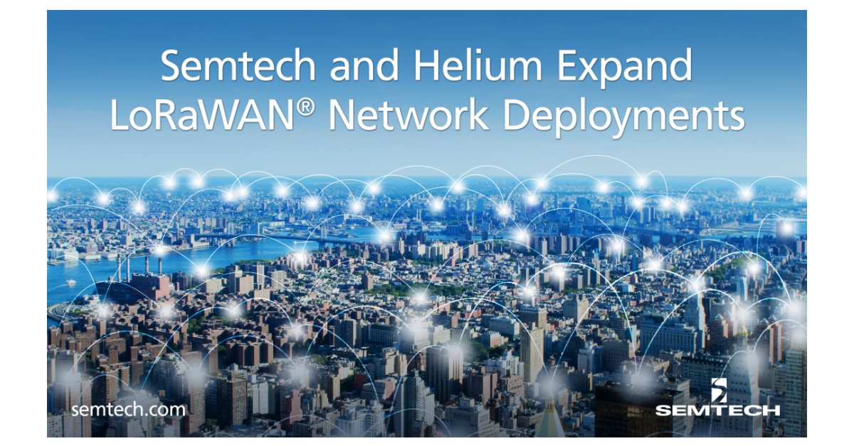 Semtech and Helium Expand LoRaWAN Network Deployments | Business Wire
