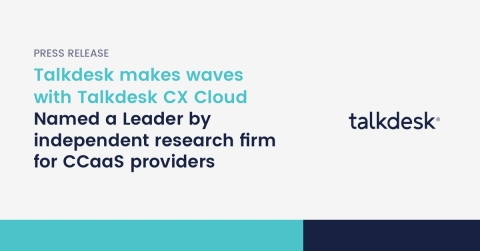 Talkdesk is a Leader in The Forrester Wave™: CCaaS Providers, Q3 2020 (Graphic: Business Wire)