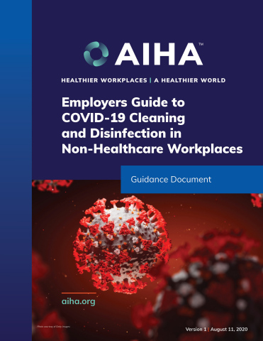 original As businesses, schools, retailers and manufacturers manage reopening due to the pandemic, AIHA continues to expand its library of comprehensive Back to Work Safely guidelines, white papers and resources aimed at 26 different business and community sectors. (Graphic: Business Wire)