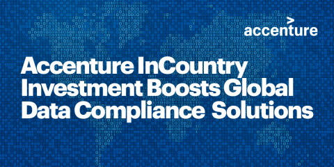 Accenture Ventures invests in InCountry (Graphic: Business Wire)