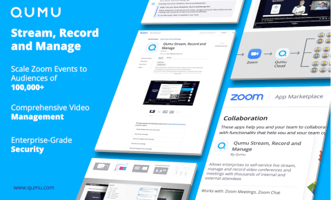original Qumu App Enables Streaming of Zoom Events to Audiences of 100,000+ (Photo: Business Wire).