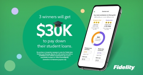 Download Fidelity Spire for a chance to win $30K for your student loan debt. (Graphic: Business Wire)