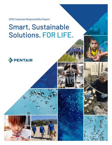 Global water treatment company Pentair announces the release of its 2019 Corporate Responsibility (CR) Report. (Graphic: Business Wire)