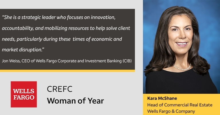 Wells Fargo S Kara Mcshane Named Commercial Real Estate Finance Council S Inaugural 2020 Woman Of The Year Business Wire