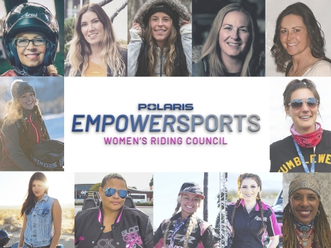 Polaris Inc. created the Empowersports Women's Riding Council made of 12 powerful women from all backgrounds to uplift the passions that fuel women and put forth deliberate efforts for increased representation, inclusion and participation of women in powersports. (Photo: Business Wire)