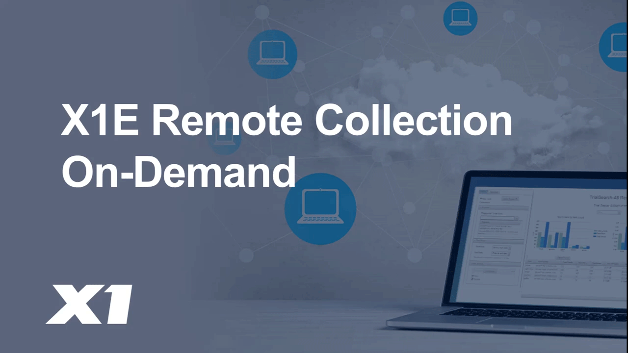X1E Remote Collection On-Demand video