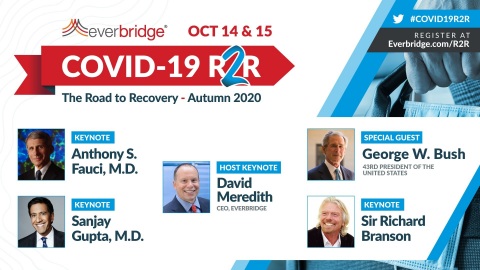 Everbridge Features 43rd President of the United States George W. Bush Speaking on Leadership and Critical Event Management, as well as CNN’s Dr. Sanjay Gupta as Day 1 Keynote for COVID-19: Road to Recovery Symposium