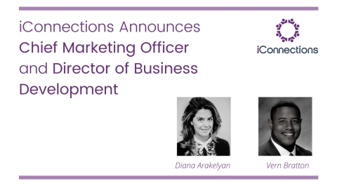 iConnections Announces Senior Leadership Team Members (Photo: Business Wire)