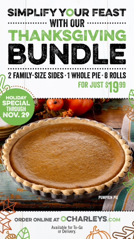 O'Charley's Thanksgiving Bundle will simplify your feast by offering 2 family-size sides, 1 whole pie and 8 rolls to any Family-Style Meal through Nov. 29! (Photo: Business Wire)