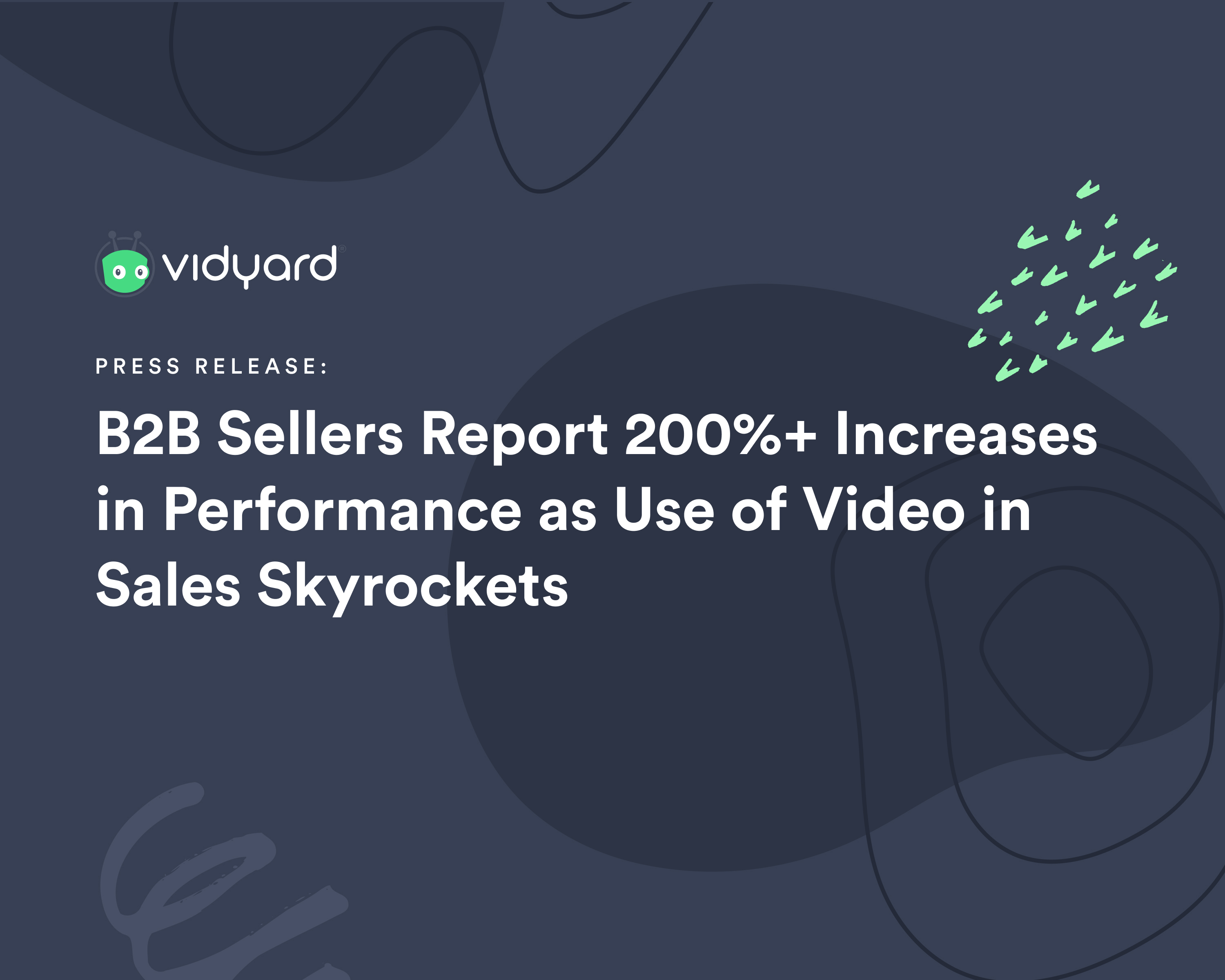 Vidyard - Video Tools for Virtual Sales and Marketing Teams