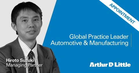 original Arthur D. Little appoints Hiroto Suzuki as new Global Practice Leader for Automotive & Manufacturing (Photo: Business Wire)