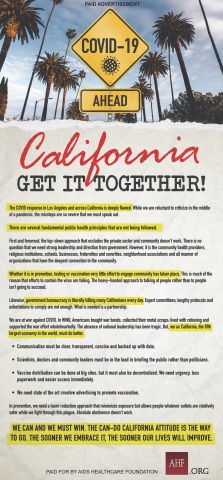A full page, color advocacy ad in the Los Angeles Times on Jan. 17, 2021 headlined “California: Get it Together on COVID 19!” urges leaders to allow for a stepped-up, coordinated, decentralized COVID response with scientists, doctors and community leaders taking the lead rather than politicians. (Graphic: Business Wire)