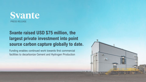 Svante Raises $75 Million to Decarbonize Cement and Hydrogen Production (Photo: Business Wire)