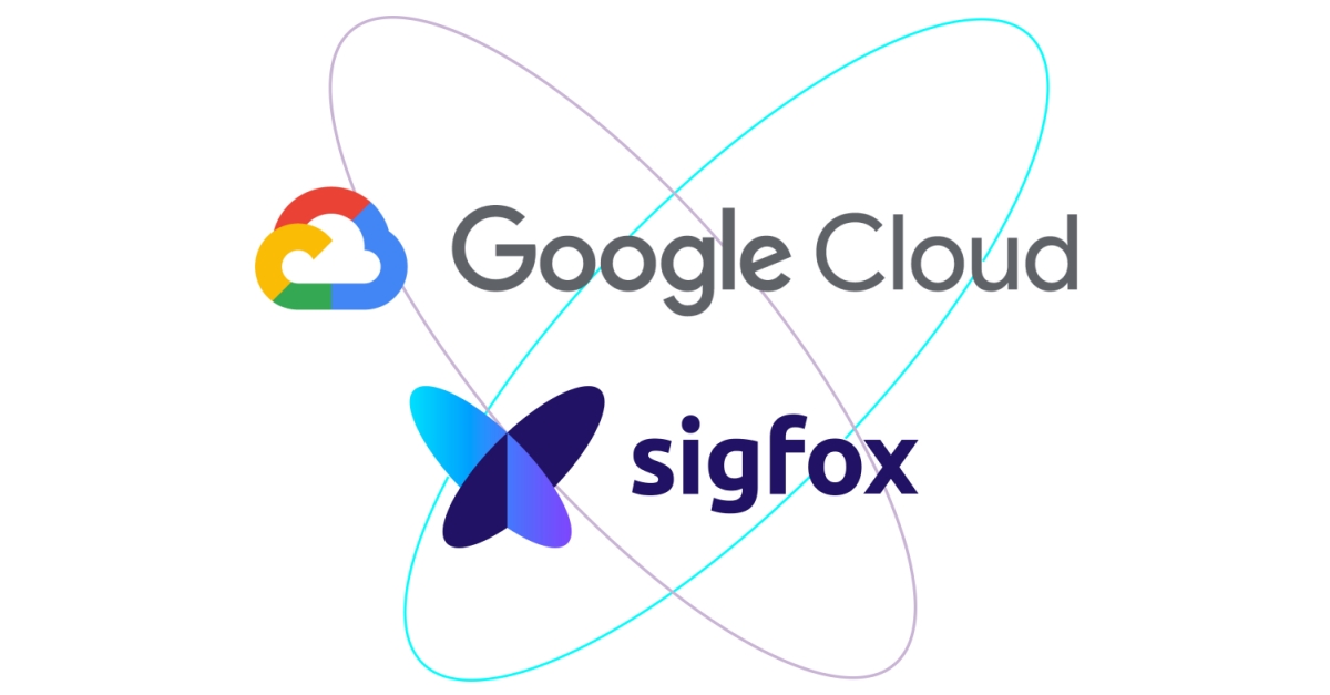 Sigfox collabore avec Google Cloud pour accélérer sa stratégie mondiale ...