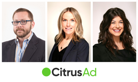 CitrusAd welcomes Mike Pisula, Senior VP Product & Engineering; Colleen Cassin, Sales Director; Christina Fonseca, Sales Director (Photo: Business Wire)