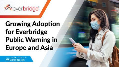 Everbridge Announces Five Public Warning Contract Wins Across Europe and Asia (Graphic: Business Wire)