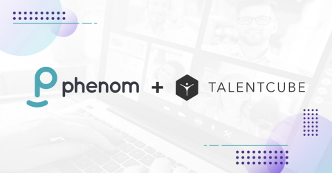 Phenom announced its acquisition of Talentcube.