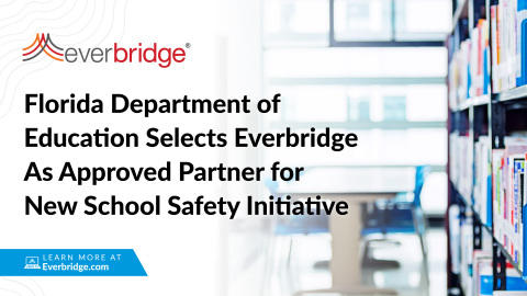 Florida Department of Education Selects Everbridge As Approved Partner for New School Safety Initiative (Photo: Business Wire)