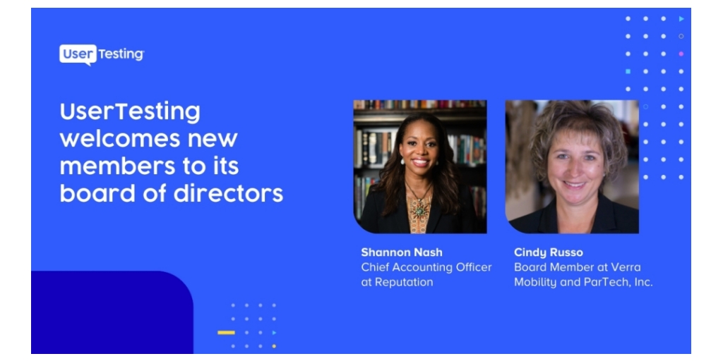 UserTesting Welcomes Two New Members to Its Board of Directors
