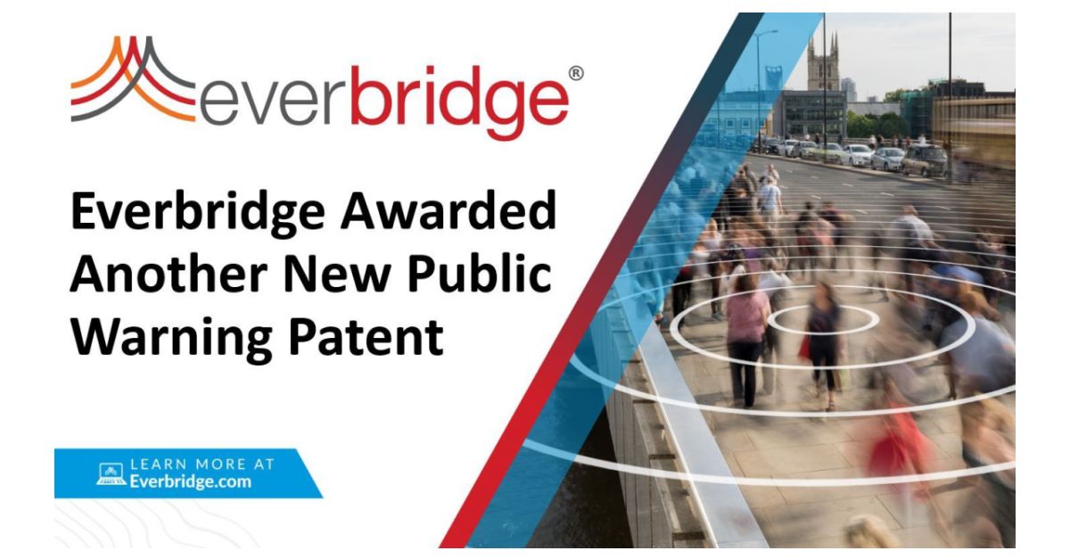 Everbridge Awarded Revolutionary New Public Warning Patent for ...