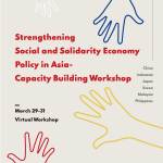 アジアにおける社会的連帯経済政策の強化～能力開発ワークショップを成功裏に開催