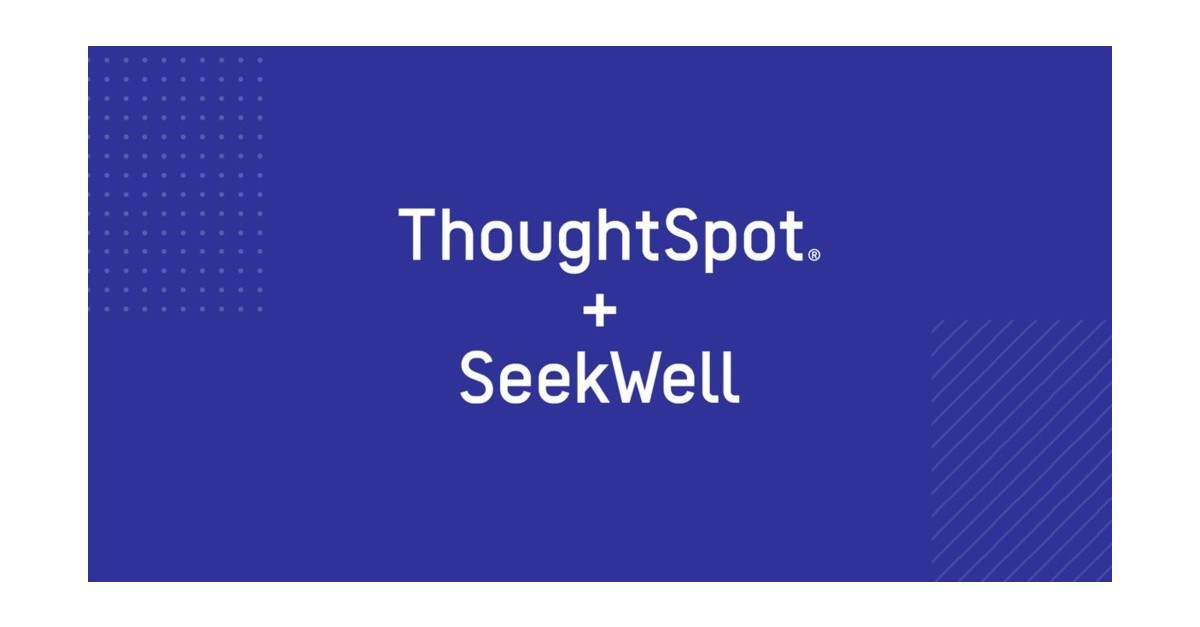 ThoughtSpot Acquires SeekWell to Operationalize Analytics and Push Cloud Data Insights to Business Apps