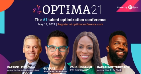 At OPTIMA21 on May 12, an all-star lineup of keynotes and 30+ speakers will give thousands of business leaders and HR strategists the insights and tools to hire great talent, design and inspire dream teams, and empower companies to achieve their goals with talent optimization. (Photo: Business Wire)