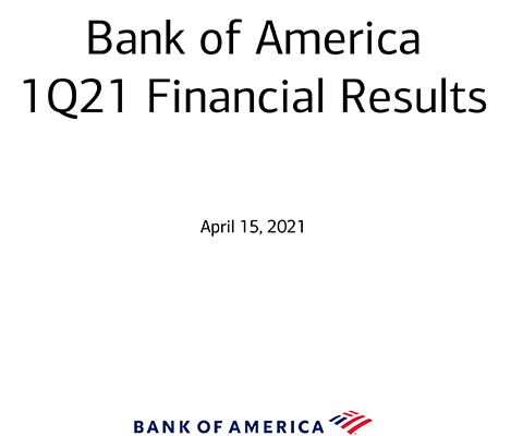 Q1-21 Bank of America Investor Relations Presentation