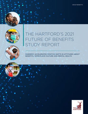 The Hartford's 2021 Future of Benefits Study Report