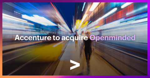 Accenture to acquire Openminded (Graphic: Business Wire)