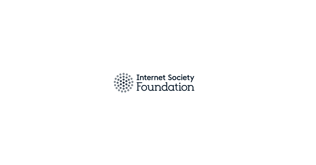 La Internet Society Foundation anuncia la segunda ronda de subvenciones ...