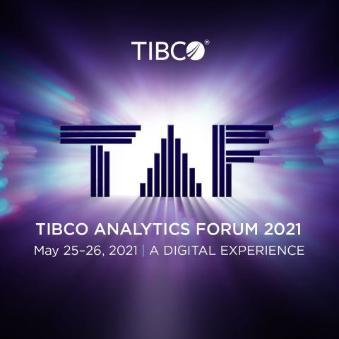 TIBCO Analytics Forum 2021 Offers a Fully Digital Experience (Graphic: Business Wire)