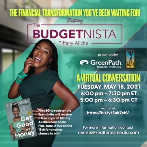 GreenPath Financial Wellness and Real Times Media present “The Financial Transformation You’ve Been Waiting For!”, a virtual conversation featuring The Budgetnista Tiffany Aliche on Tuesday, May 18 at 6:00 p.m. EDT. (Graphic: Business Wire)