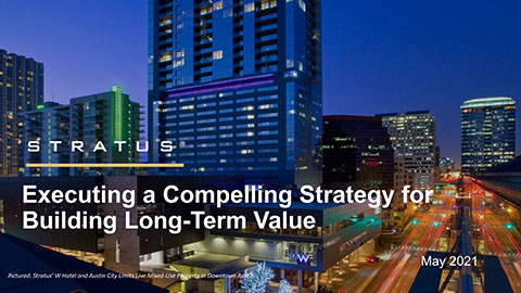 Stratus Properties Delivers Presentation to Investors on Upcoming Annual Meeting