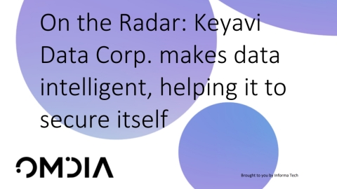 Leading analyst firm Omdia identifies cybersecurity trailblazer Keyavi Data as an innovator enabling a massive data security paradigm shift. (Graphic: Business Wire)