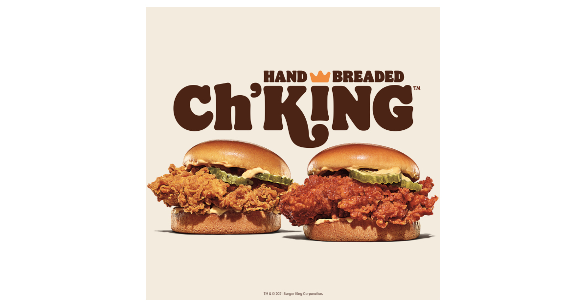 The Wait Is Finally Over: The New Burger King® Hand-Breaded Ch'King™ Is  Here, and It Might Be as Good as the Whopper® | Business Wire