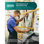 150 The Resilience of Manufacturing Workforce Institute at UKG May21 1