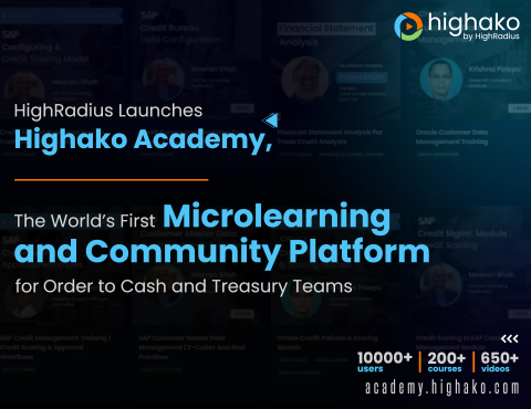 HighRadius Launches Highako Academy, The World’s First Microlearning ...