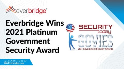Everbridge Wins 2021 Platinum Govies Award from Security Today Magazine in the Security & Risk Intelligence Category (Photo: Business Wire)